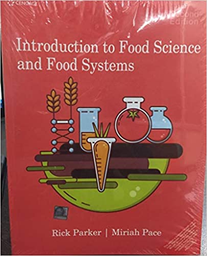 Introduction to Food Science and Food Systems 2nd Edition 2020 by Rick Parker