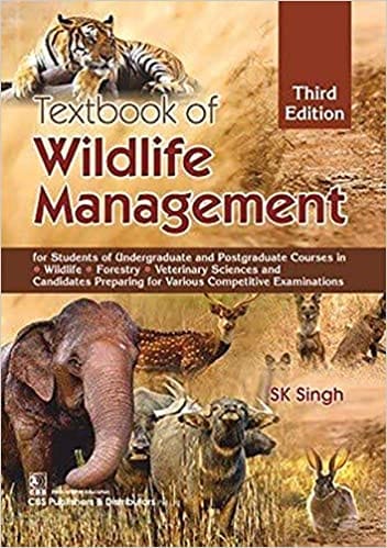 Textbook of Wildlife Management 3rd Edition 2020 by Sk Gupta