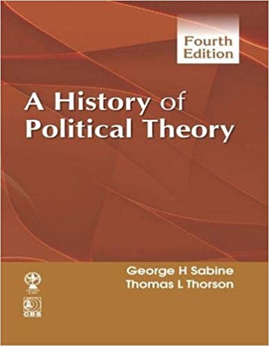 A History of Political Theory 4th Edition 2020 by G H Sobine