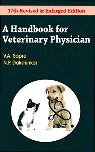 A Handbook for Veterinary Physician (17th Revised & Enlarged) 2020 by V.A Sapre