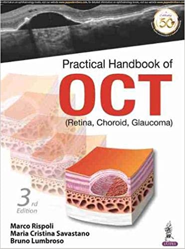 Practical Handbook Of Oct (Retina, Choroid, Glaucoma) 3rd Edition 2021 by Marco Rispoli