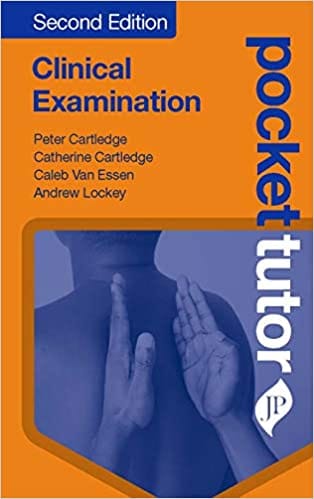 Pocket Tutor Clinical Examination 2nd Edition 2019 by Peter Cartledge