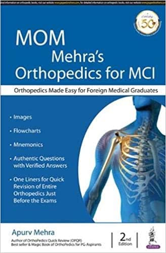 MOM Mehra?s Orthopedics for MCI 2nd Edition 2018 by Apurv Mehra