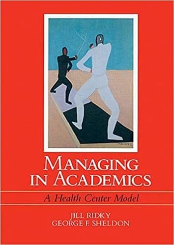 Managing in Academics: A Health Center Model By Jill Ridky