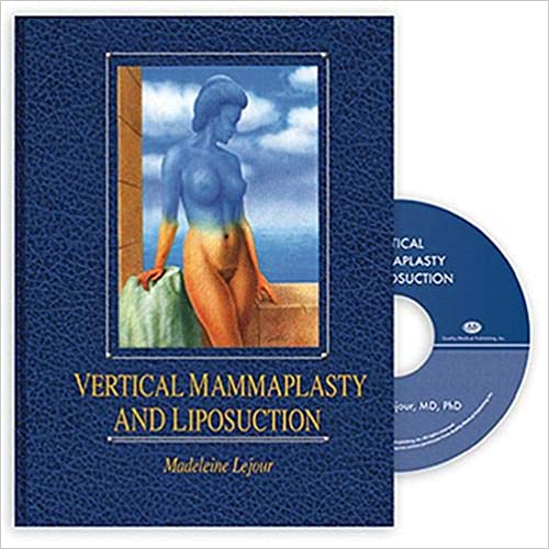 Vertical Mammaplasty and Liposuction By Madeleine Lejour