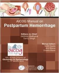 Aicog Manual On Postpartum Hemorrhage 1st Edition 2020 by Jaideep Malhotra