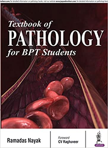 Textbook of Pathology for BPT Students 1st Edition 2016 by Ramdas Nayak