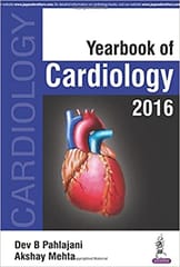 Yearbook Of Cardiology 2016 by Dev B Pahlajani