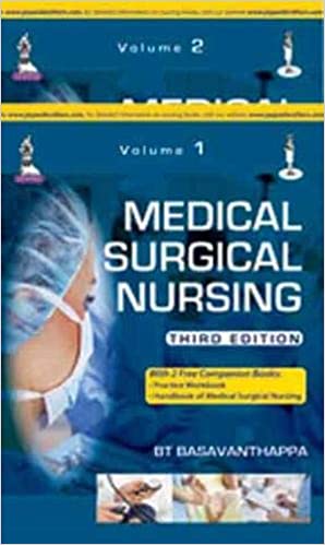 Medical Surgical Nursing (2 Volumes) 3rd Edition 2015 By Bt Basavanthappa