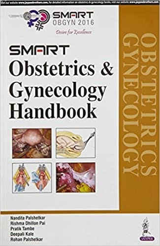 Smart Obstetrics & Gynecology Handbook 1st Edition 2016 by Palshetkar Nandita