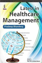 Latest In Healthcare Management 1st Edition 2015 By Bhardwaj Pradeep