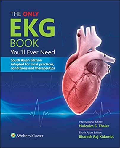 The Only EKG Book You�ll Ever Need 2020 by Bharath Raj Kidambi
