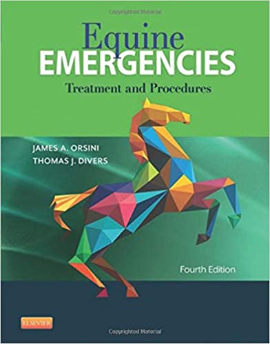 Equine Emergencies: Treatment and Procedures 2014 by James A. Orsini