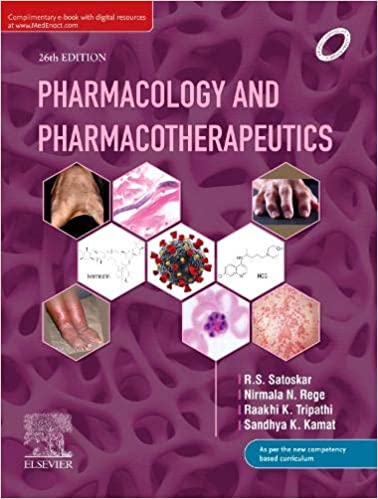 Pharmacology and Pharmacotherapeutics 26th Edition 2020 by R.S Satoskar
