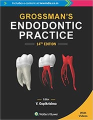 Grossman’s Endodontic Practice 14th Edition 2020 by V. Gopikrishna
