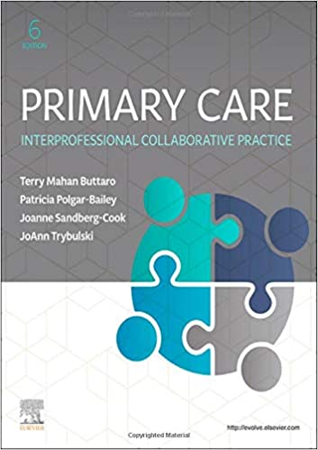 Primary Care: Interprofessional Collaborative Practice 6th Edition 2020 by Terry Mahan Buttaro