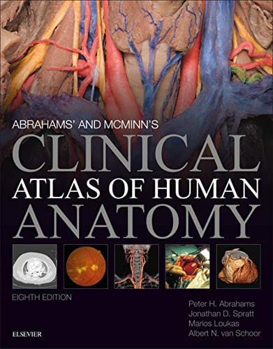 McMinn and Abrahams Clinical Atlas of Human Anatomy 8th Edition 2019 by Peter H. Abrahams