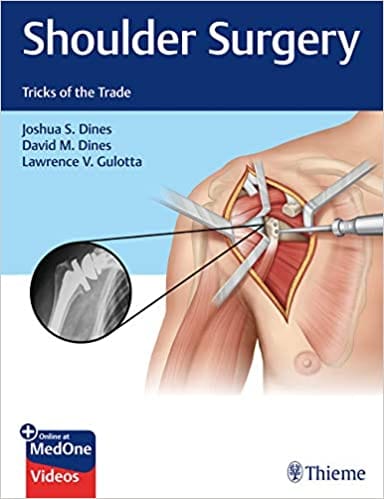 Shoulder Surgery: Tricks of the Trade 1st Edition 2019 by Joshua Dines