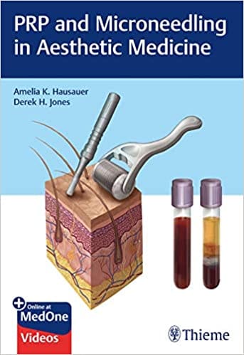 PRP and Microneedling in Aesthetic Medicine 1st Edition 2019 by Amelia Hausauer