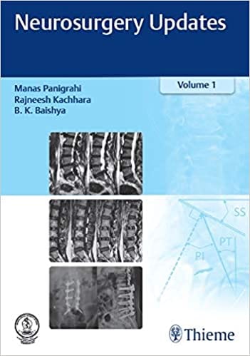 Neurosurgery Updates (Volume 1)  2019 by Manas Panigrahi