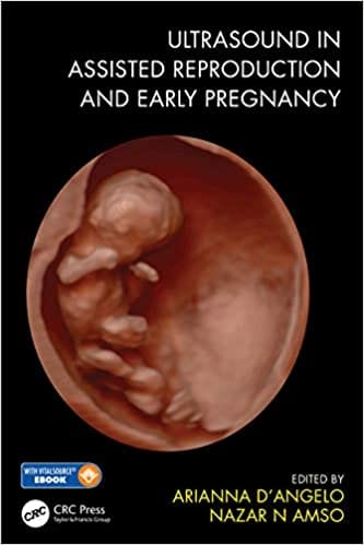 Ultrasound in Assisted Reproduction and Early Pregnancy 2021 by Arianna D'Angelo