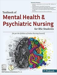 Textbook of Mental Health and Psychiatric Nursing for bsc Students 1st Edition 2019 by P Prakash