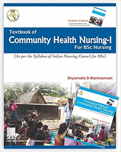 Textbook of Community Health Nursing-I for Bsc Nursing 1st Edition 2018 by Shyamata D. Manivannan