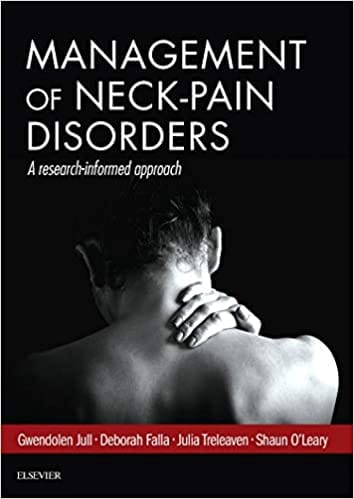 Management of Neck Pain Disorders A Research Informed Approach 2018 by Gwendolen Jull
