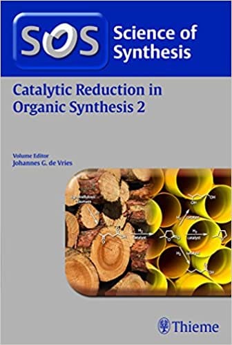 Science of Synthesis: Catalytic Reduction in Organic Synthesis (Volume-2) 2018 by Johannes G. de Vries