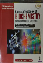 Concise Textbook of Biochemistry for Paramedical Students 2nd Edition 2021 by DM Vasudevan
