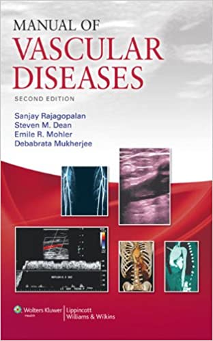 Manual of Vascular Diseases 2nd Edition 2011 by Sanjay Rajagopalan