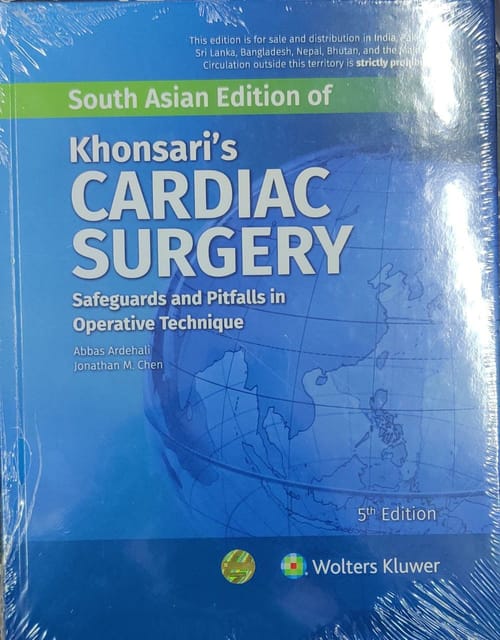 Khonsari's Cardiac Surgery 5th South Asia Edition 2021 by Abbas Ardehali