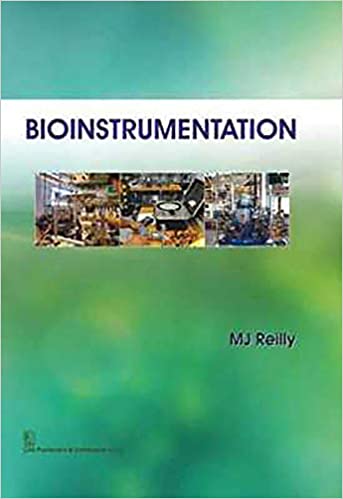 Bioinstrumentation 2018 by M.J. Reilly