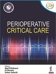 Perioperative Critical Care 1st Edition 2020 by Atul P Kulkarni