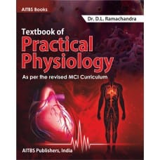 Textbook of Practical Physiology 1st Edition 2021 by D.L. Ramachandra