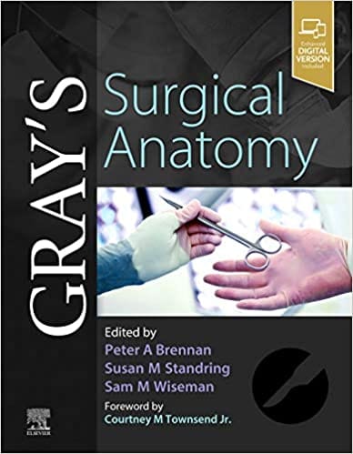 Gray's Surgical Anatomy 1st Edition 2019 by Peter Brennan