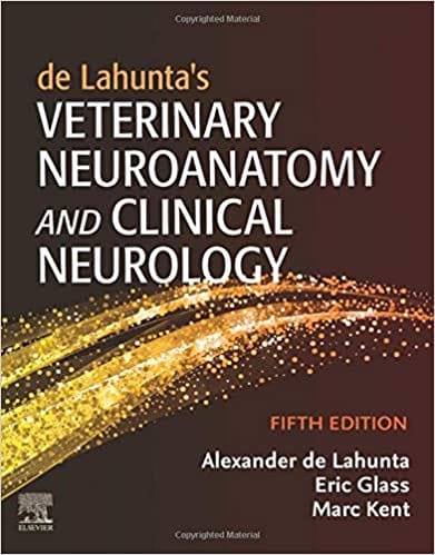 de Lahunta's Veterinary Neuroanatomy and Clinical Neurology 5th Edition 2019 by Alexander de Lahunta
