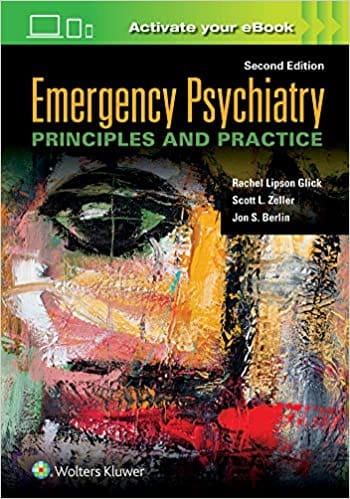 Emergency Psychiatry Principles and Practice 2nd Edition 2021 by Rachel Lipson Glick