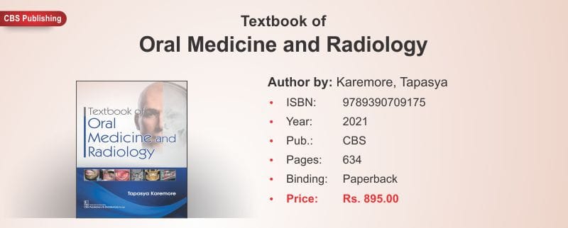 Textbook of Oral Medicine and Radiology 2021 by Karemore, Tapasya