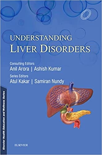 Understanding Liver Disorders 2017 by Samiran Nundy M.Chir