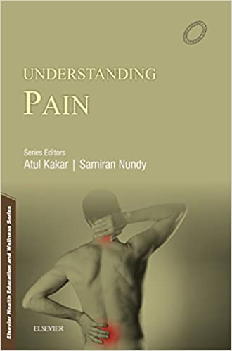 Understanding Pain 2017 by Atul Kakar