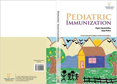 Pediatric Immunization 2014 by Vashishtha