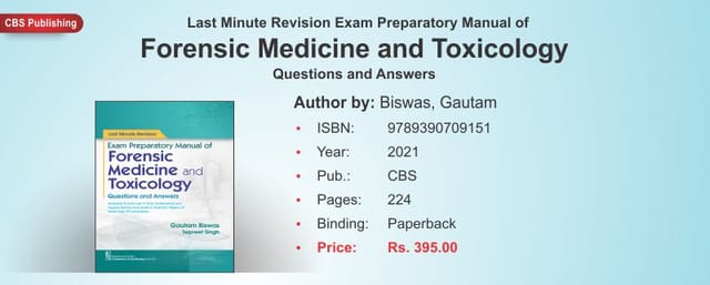 Forensic Medicine and Toxicology Questions and Answers 2021 by Biswas, Gautam