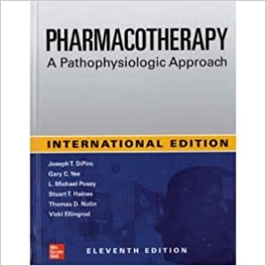 Pharmacotherapy A Pathophysiological Approach 11th Edition 2021 by L Michael Posey Joseph T. Dipiro