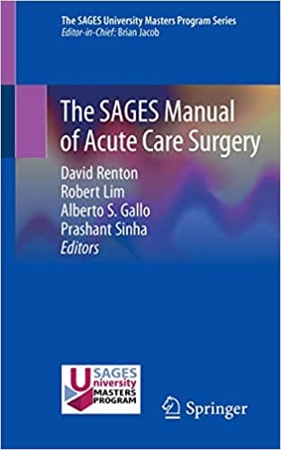The SAGES Manual of Acute Care Surgery 2019 by David Renton