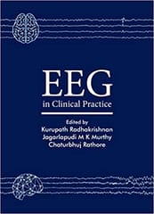 EEG in Clinical Practice 2018 by Kurupath Radhakrishnan