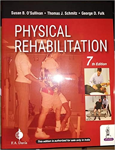 Physical Rehabilitation 7th Edition 2019 by Susan B. O'Sullivan