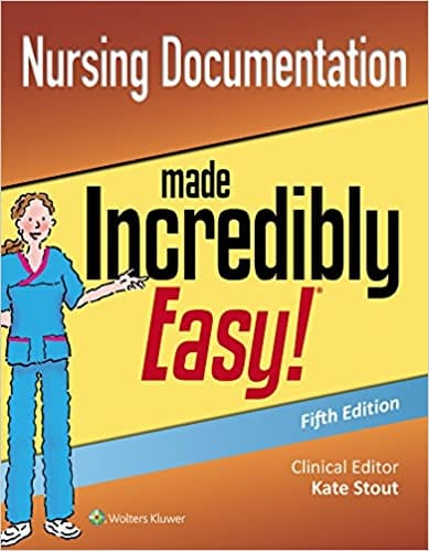 Nursing Documentation Made Incredibly Easy 5th Edition 2019 by Lippincott Williams