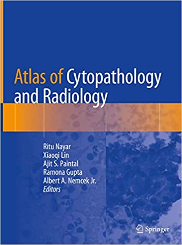 Atlas of Cytopathology and Radiology 2019 By Ritu Nayar