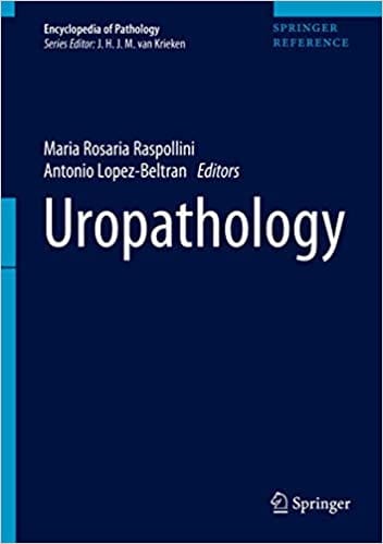 Uropathology (Encyclopedia of Pathology) 2020 by Maria Rosaria Raspollini